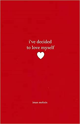 i've decided to love myself