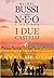 N.E.O. I due castelli (N.E.O. #2)