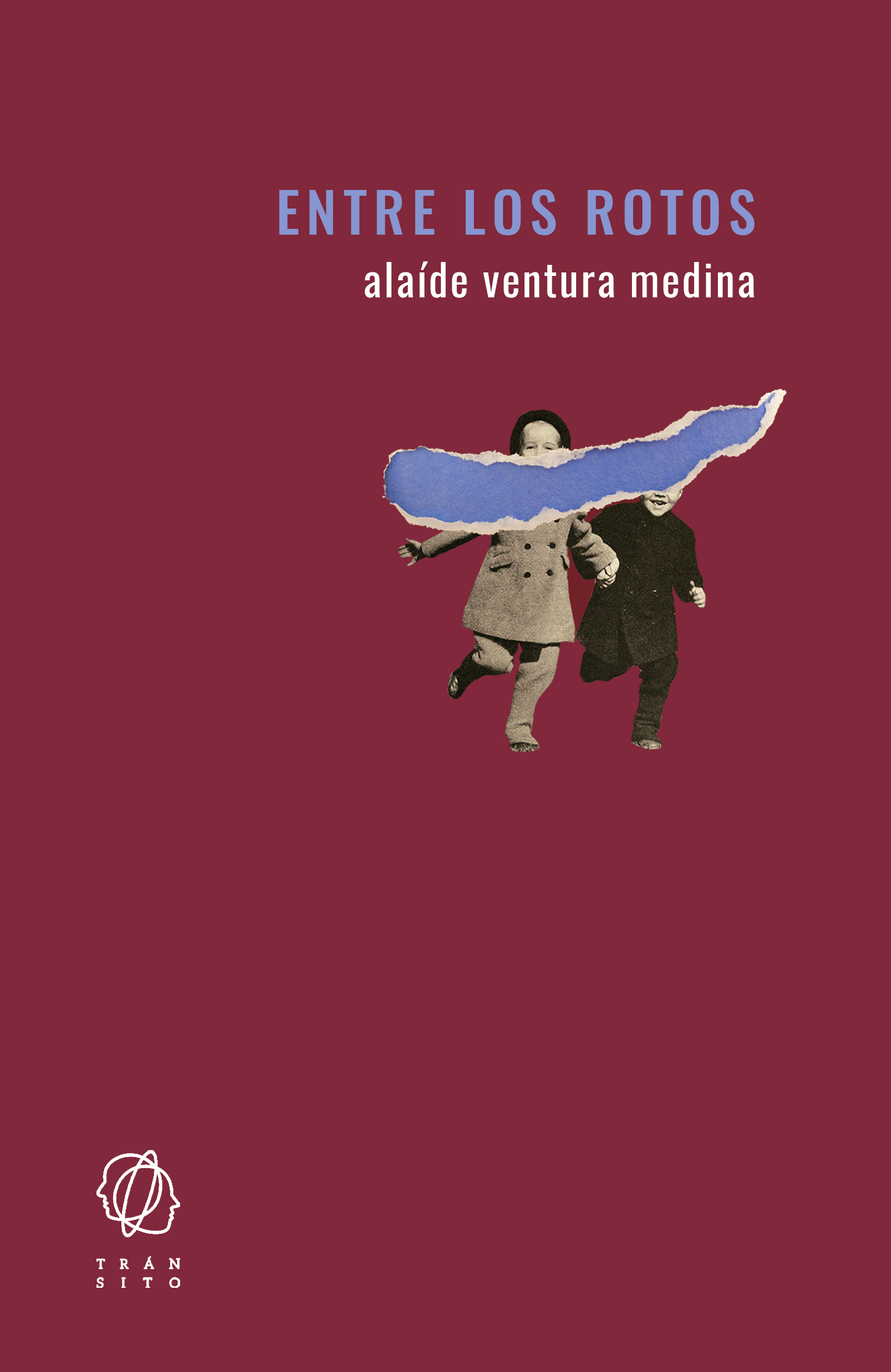 Portada de Entre los rotos, de Alaíde Ventura