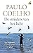 De strijders van het licht by Paulo Coelho