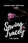 Saving Tracey