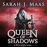 Queen of Shadows