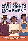 The History of the Civil Rights Movement by Shadae Mallory MA