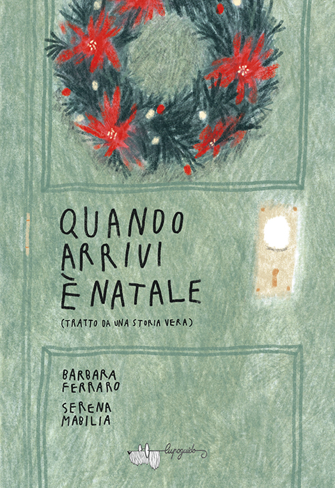 Quando arrivi è Natale (Paperback)