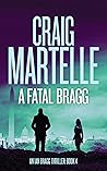 A Fatal Bragg