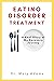 Eating Disorder Recovery by Mary Adams