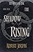 The Shadow Rising (The Wheel of Time, #4)
