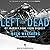 Left for Dead: My Journey Home from Everest