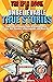 Epic Book of Unbelievable True Stories: Collection of Amazing tales and headlines from History, War, Science, Urban Legends and Much More