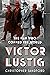 Victor Lustig by Christopher Sandford