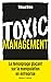 Toxic management