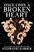 Once Upon a Broken Heart (O...