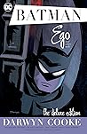 Batman: Ego and O...