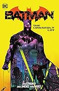 Batman, Vol. 4: The Cowardly Lot