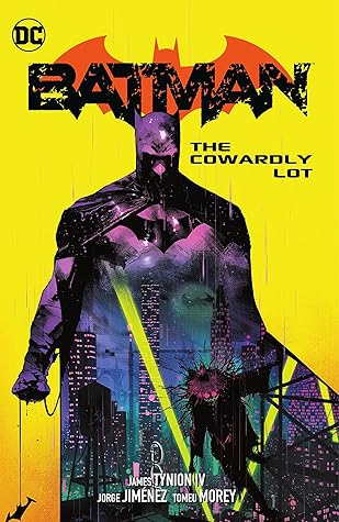 Batman, Vol. 4: The Cowardly Lot