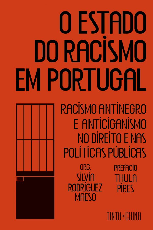 O Estado do Racismo em Portugal (Paperback)