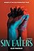 Sin Eaters by Caleb Tankersley