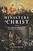 Ministers of Christ: Recove...