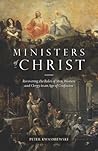 Ministers of Christ: Recovering the Roles of Clergy and Laity in an Age of Confusion Ministers of Christ: Recovering the Roles of Clergy and Laity in an Age of Confusion