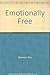 Emotionally Free