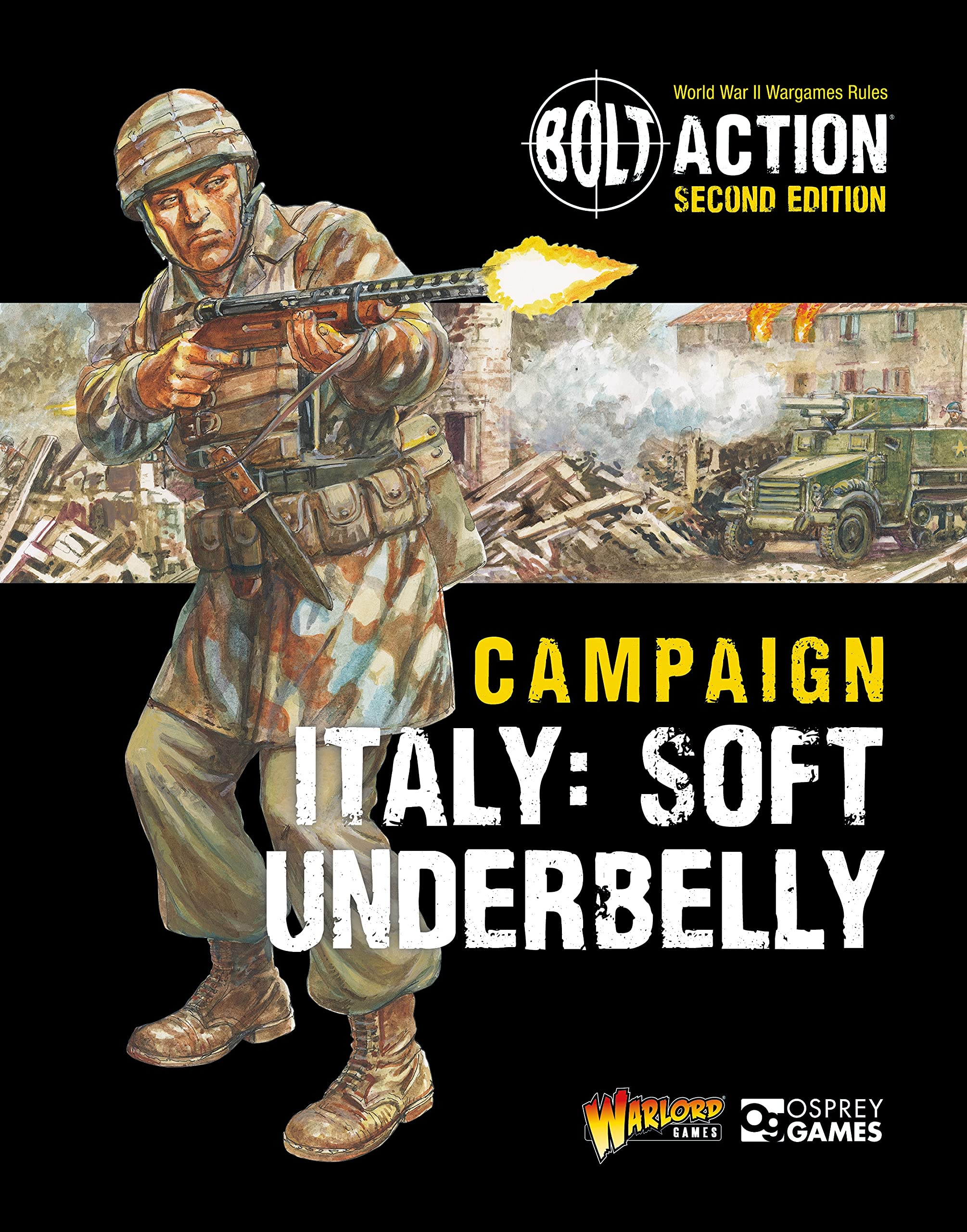 Bolt Action: Campaign: Italy: Soft Underbelly (Kindle Edition)
