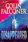 Disappeared by Colin Falconer