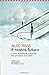 Il nostro futuro. Come affrontare il mondo dei prossimi vent'... by Alec J. Ross