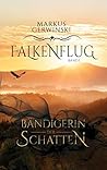Bändigerin der Schatten by Markus Gerwinski