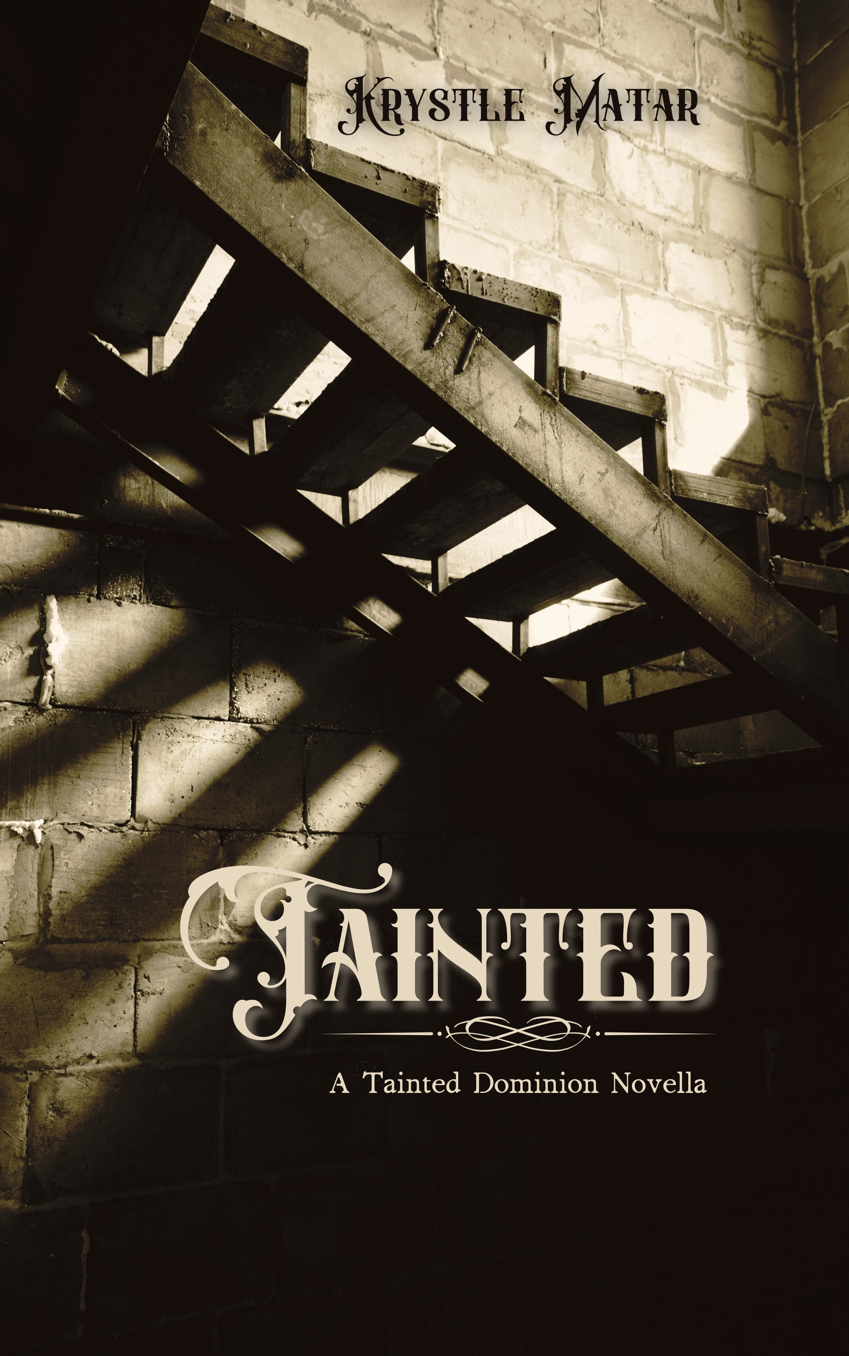 Tainted (A Tainted Dominion Novella)