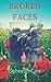 Broken Faces