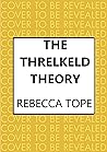 The Threlkeld Theory