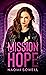 Mission of Hope (Mission of...