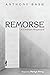 Remorse: A Christian Perspe...