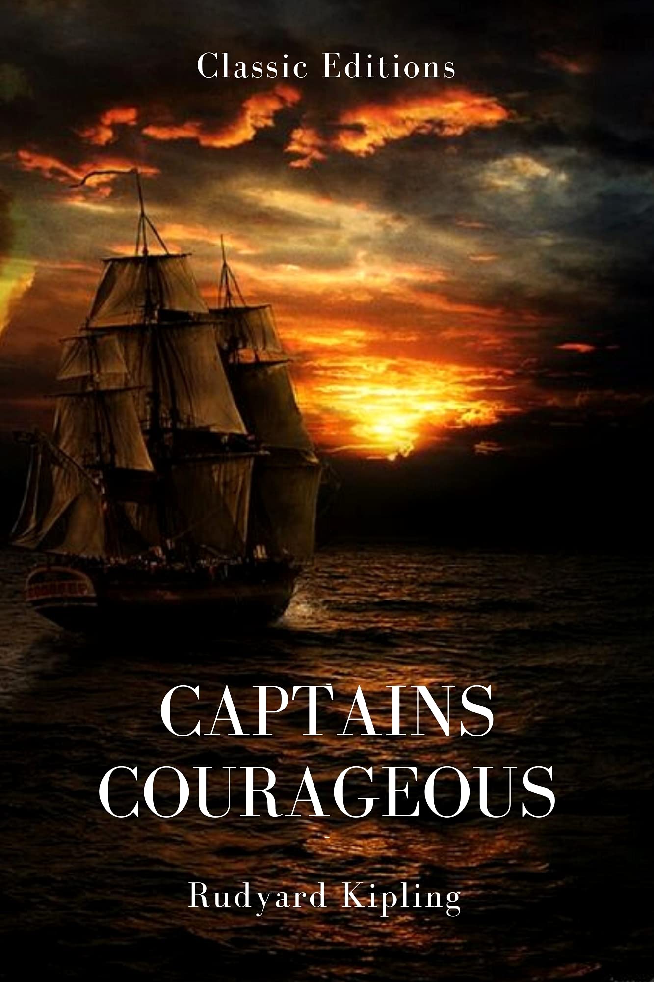 Captains Courageous - A Story of the Grand Banks : Original illustrations - Annotated - Classic Edition