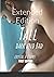 Tall Dark and Bad : Extended Edition