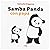 Samba Panda con papá by Satoshi Iriyama