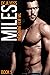 Miles: Indignant Few MC Book 5