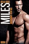 Miles: Indignant Few MC Book 5