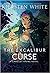 The Excalibur Curse (Camelo...