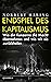 Endspiel des Kapitalismus. Wie die Konzerne die Macht übernahmen und wie wir sie zurückholen
