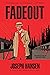 Fadeout (Dave Brandstetter,...
