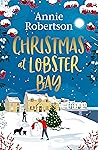 Christmas at Lobster Bay: The best feel-good festive romance to cosy up with this winter