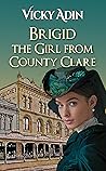 Brigid The Girl from County Clare