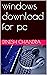 windows download for pc