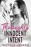 Thoroughly Innocent Intent