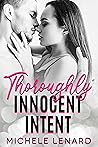 Thoroughly Innocent Intent (Mile High Romance #5) Thoroughly Innocent Intent (Mile High Romance #5)