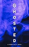 Ghosted (Short Stories Collection # 1)