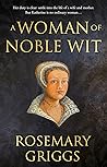 A Woman of Noble Wit