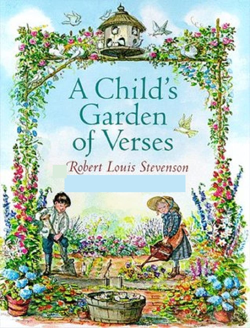 A Child’s Garden of Verses by Robert Louis Stevenson: A Classic illustrated edition