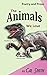 The animals we love: Poetry...
